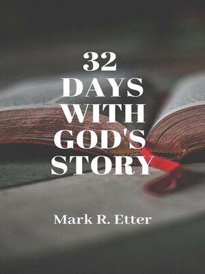 cover image of 32 days with God's Story